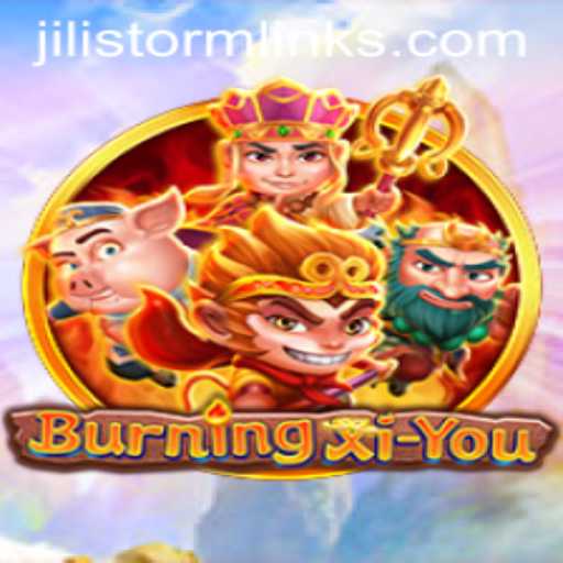 Exploring the Enchanting World of BurningXiYou and the Exciting JILIStorm